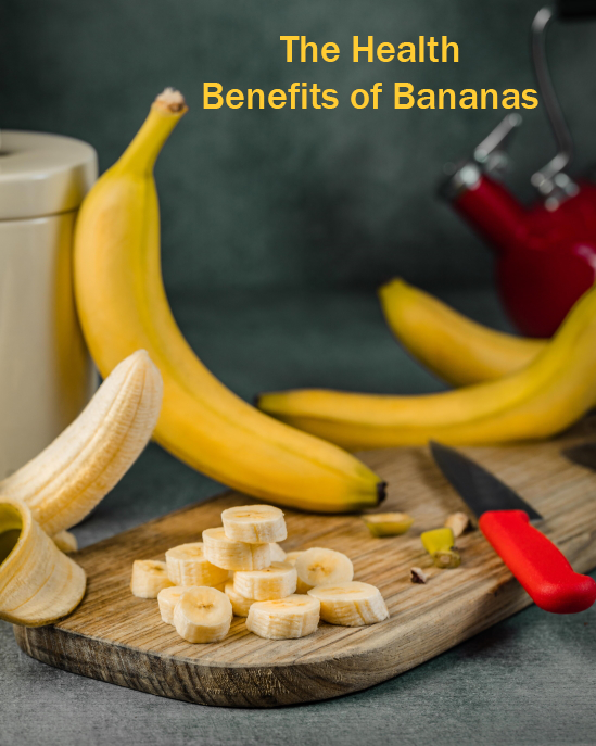 The Health Benefits of Bananas